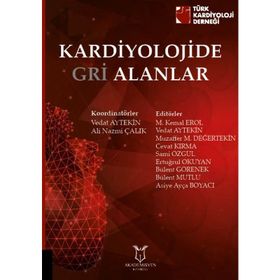 Kardiyolojide Gri Alanlar - Kolektif