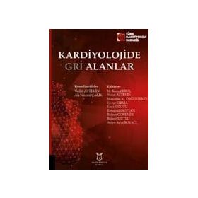 Kardiyolojide Gri Alanlar - Kolektif