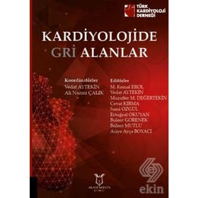 Kardiyolojide Gri Alanlar - Kolektif