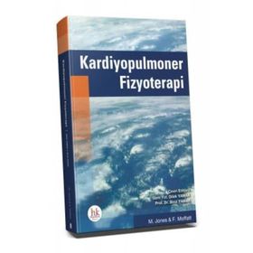 Kardiyopulmoner Fizyoterapi - Dilek Yamak Birol Yamak