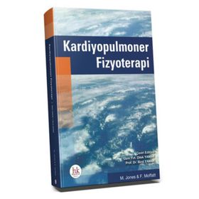 Kardiyopulmoner Fizyoterapi - Dilek Yamak Birol Yamak