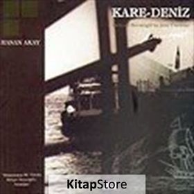 KARE-DENIZ BEHÇET NECTIGIL`IN ŞİİRİ ÜZERİNE - HASAN AKAY