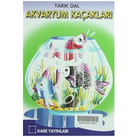 Kare Yayınları Akvaryum Kaçakları