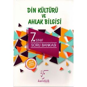 Karekök 7. Sınıf Din Kültürü ve Ahlak Bilgisi Soru Bankası - Orhan Duş