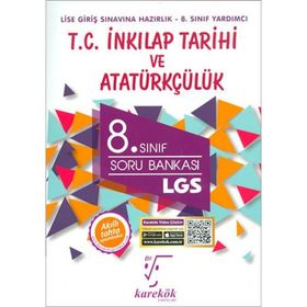 Karekök 8.Sınıf LGS T.C. İnkilap Tarihi ve Atatürkçülük Soru Bankası
