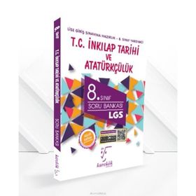 Karekök 8.Sınıf LGS T.C. İnkilap Tarihi ve Atatürkçülük Soru Bankası