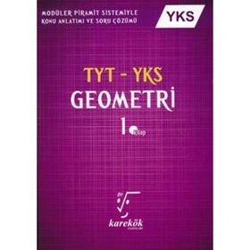 Karekök TYT - AYT YKS Geometri 1. Kitabı Konu Anlatımlı Kitap - Kollektif