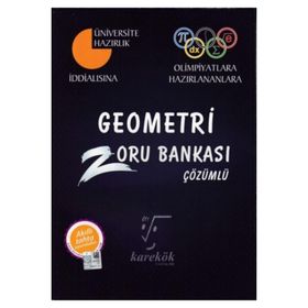 Karekök Yayıncılık Karekök İddalısına Olimpiyatlara Hazırlananlara Geometri Çözümlü Soru Bankası