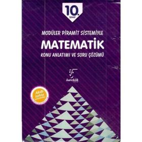 Karekök Yayınları 10. Sınıf Modüler Piramit Sistemiyle Matematik Konu Anlatımı Ve Soru Çözümü