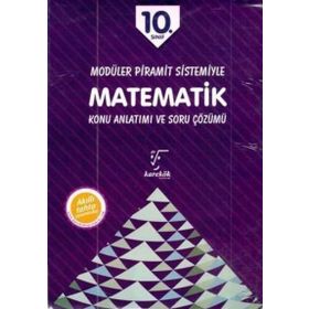 Karekök Yayınları 10. Sınıf Modüler Piramit Sistemiyle Matematik Konu Anlatımı Ve Soru Çözümü