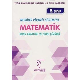 Karekök Yayınları 5. Sınıf Modüler Piramit Sistemiyle Matematik Konu Anlatımı Ve Soru Çözümü