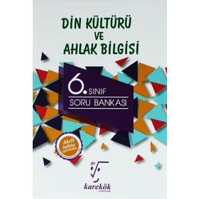 Karekök Yayınları 6. Sınıf Din Kültürü ve Ahlak Bilgisi Soru Bankası Yeni