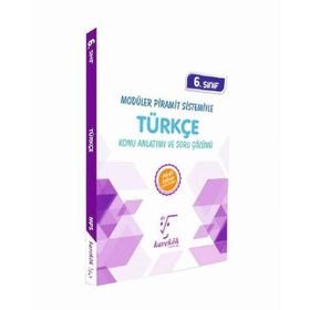 Karekök Yayınları 6. Sınıf Modüler Piramit Sistemiyle Türkçe Konu Anlatımı Ve Soru Çözümü