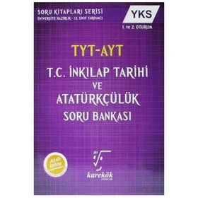 Karekök Yayınları AYT T.C. İnkılap Tarihi Ve Atatürkçülük Soru Bankası
