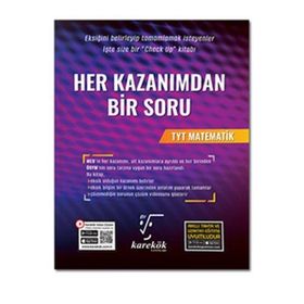 Karekök Yayınları - TYT Matematik Her Kazanımdan Bir Soru