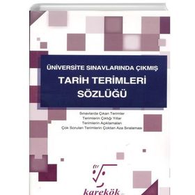 Karekök Yayınları Üniversite Sınavlarında Çıkmış Tarih Terimleri Sözlüğü
