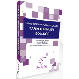 Karekök Yayınları Üniversite Sınavlarında Çıkmış Tarih Terimleri Sözlüğü