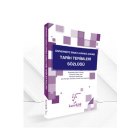 Karekök Yayınları Üniversite Sınavlarında Çıkmış Tarih Terimleri Sözlüğü