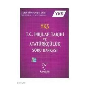 Karekök Yayınları Yks T.c İnkılap Tarihi Ve Atatürkçülük Soru Bankası