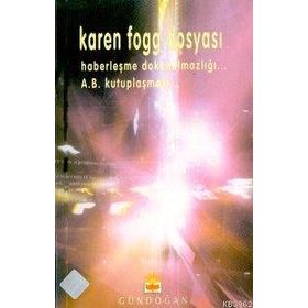 Karen Fogg Dosyası Haberleşme Dokunulmazlığı A.b. Kutuplaşması... - Eren Gündoğan