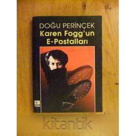KAREN FOGGUN E-POSTALLARI - DOĞU PERİNÇEK
