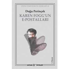 KAREN FOGGUN E-POSTALLARI - DOĞU PERİNÇEK