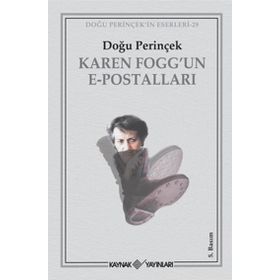 KAREN FOGGUN E-POSTALLARI - DOĞU PERİNÇEK