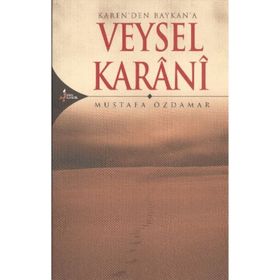 Karen'den Baykan'a Veysel Karani