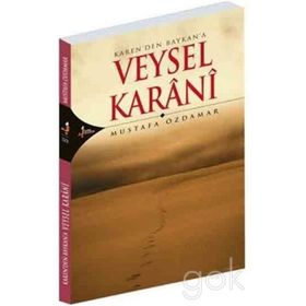 Karen'den Baykan'a Veysel Karani