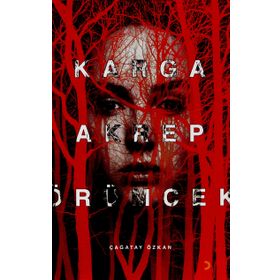 Karga Akrep Örümcek - Çağatay Özkan - Cinius Yayınları