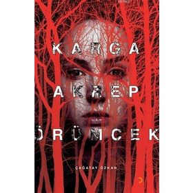 Karga Akrep Örümcek - Çağatay Özkan - Cinius Yayınları