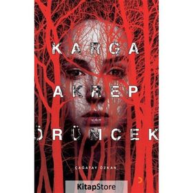 Karga Akrep Örümcek - Çağatay Özkan - Cinius Yayınları