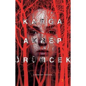 Karga Akrep Örümcek - Çağatay Özkan - Cinius Yayınları