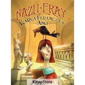Karga Feramuz’un Aşkı - Nazlı Eray