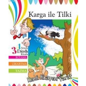 KARGA ILE TILKI KENDI HIKAYENI YARAT - KOLEKTIF