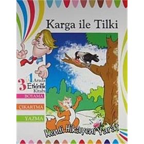 KARGA ILE TILKI KENDI HIKAYENI YARAT - KOLEKTIF