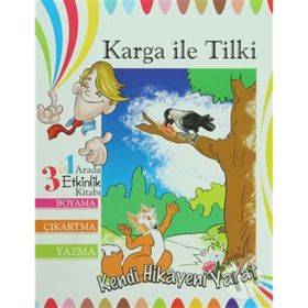 KARGA ILE TILKI KENDI HIKAYENI YARAT - KOLEKTIF