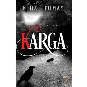 Karga - Nihat Tumay