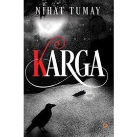 Karga - Nihat Tumay