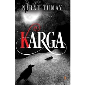 Karga - Nihat Tumay