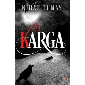 Karga - Nihat Tumay