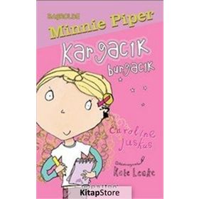 Kargacık Burgacık - Caroline Juskus
