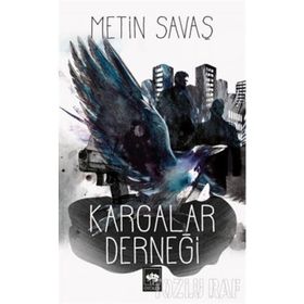 KARGALAR DERNEĞİ - METIN SAVAŞ