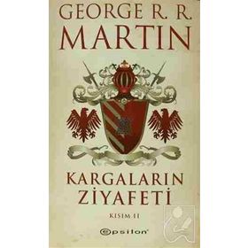Kargaların Ziyafeti Kısım 2 - George R.R. Martin