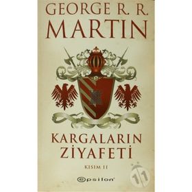 Kargaların Ziyafeti Kısım 2 - George R.R. Martin