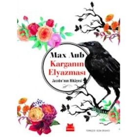 Karganın Elyazması - Jacobo'nun Hikayesi - Max Aub