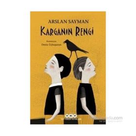 Karganın Rengi - Arslan Sayman