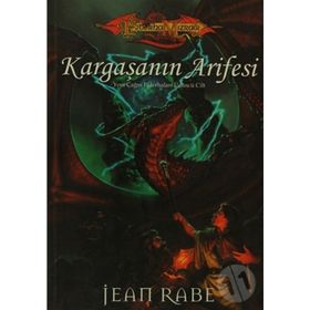 KARGAŞANIN ARIFESI YENI ÇAĞIN EJDERHALARI ÜÇLEMESİ 3 - JEAN RABE