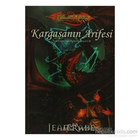 KARGAŞANIN ARIFESI YENI ÇAĞIN EJDERHALARI ÜÇLEMESİ 3 - JEAN RABE