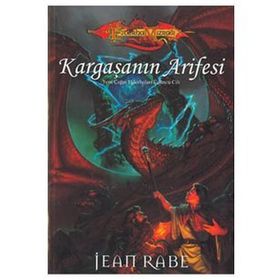 KARGAŞANIN ARIFESI YENI ÇAĞIN EJDERHALARI ÜÇLEMESİ 3 - JEAN RABE